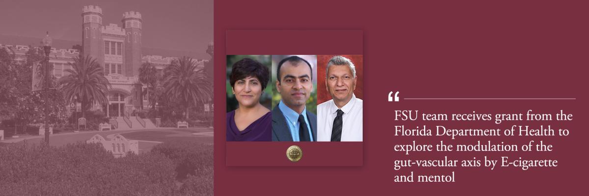 FSU team receives grant from the Florida Department of Health to explore the modulation of the gut-vascular axis by E-cigerette and methol