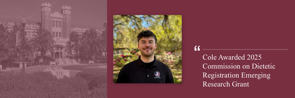 Cole Awarded 2025 Commission on Dietetic Registration (CDR) Emerging Research Grant